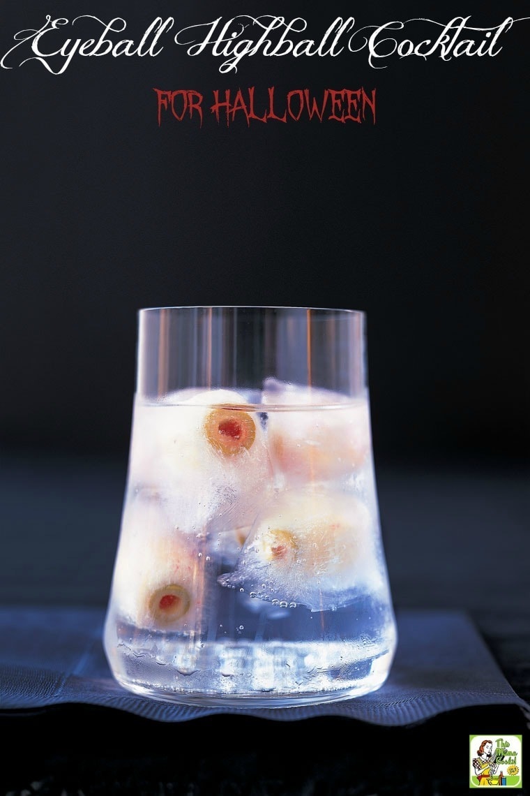 Eyeball Highball Cocktail for Halloween | This Mama Cooks! On a Diet™